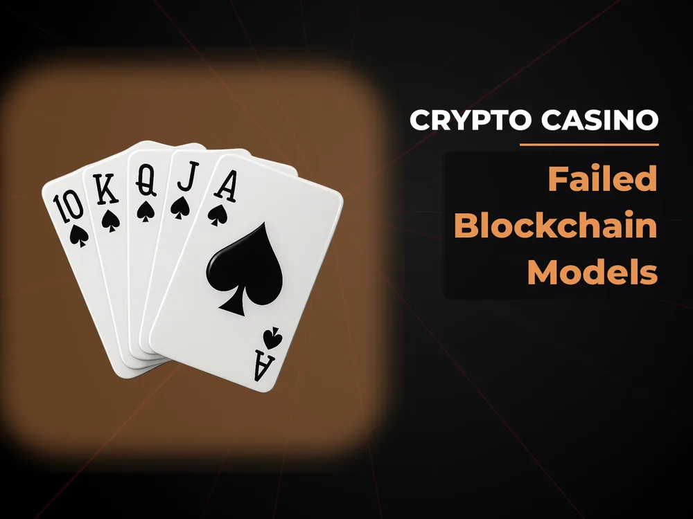 Сrypto Сasino - Failed Blockchain Models