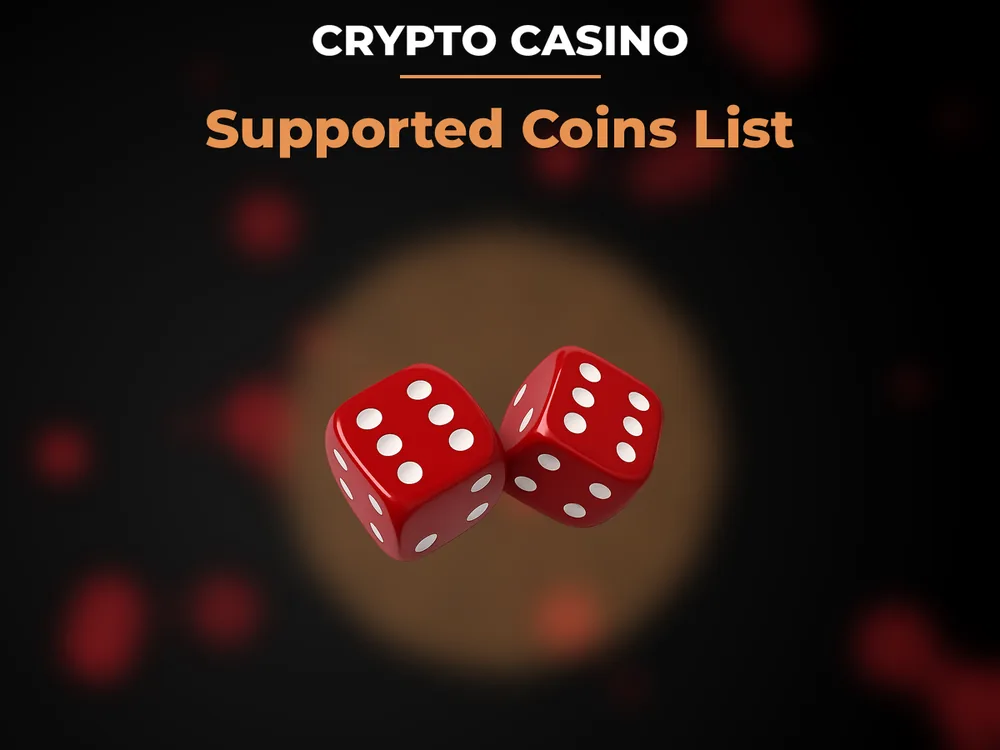 Сrypto Сasino - Supported Coins List
